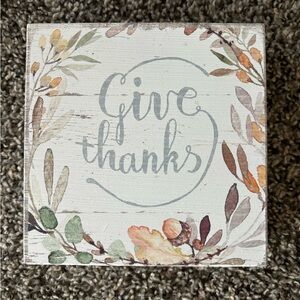 Thanksgiving Sign 6”x6”